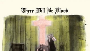 دانلود موسیقی متن فیلم There Will Be Blood – توسط Jonny Greenwood