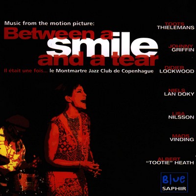 دانلود موسیقی متن فیلم Between a Smile and a Tear