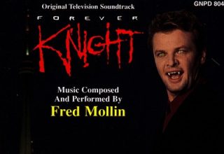 دانلود موسیقی متن سریال Forever Knight