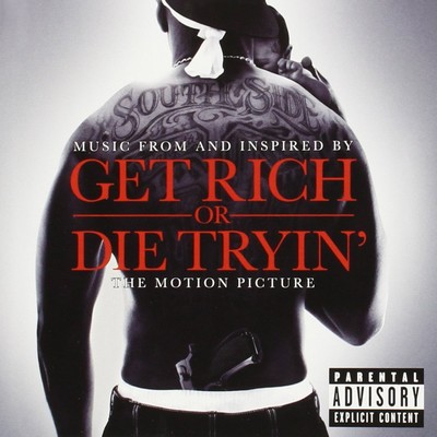 دانلود موسیقی متن فیلم Get Rich or Die Tryin'