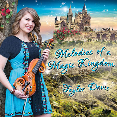 دانلود آلبوم موسیقی Melodies of a Magic Kingdom توسط Taylor Davis