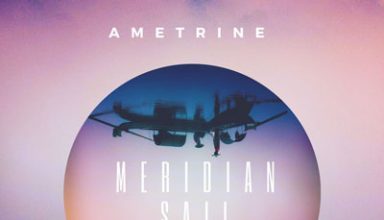 دانلود آلبوم موسیقی Meridian Sail توسط Ametrine