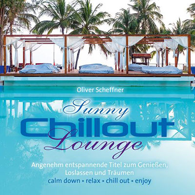دانلود آلبوم موسیقی Sunny Chillout Lounge توسط Oliver Scheffner