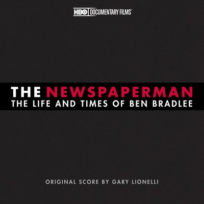 دانلود موسیقی متن فیلم The Newspaperman: The Life and Times of Ben Bradlee