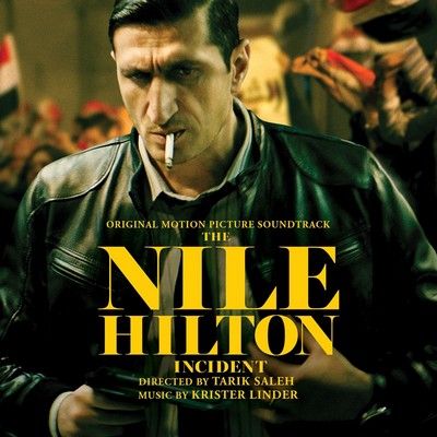 دانلود موسیقی متن فیلم The Nile Hilton Incident