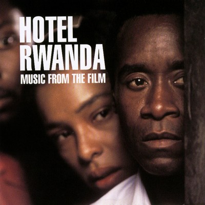 دانلود موسیقی متن فیلم Hotel Rwanda