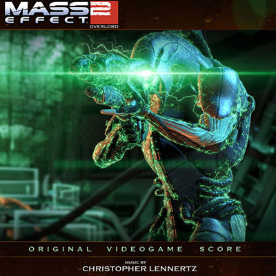 دانلود موسیقی متن بازی Mass Effect 2: Overlord – توسط Christopher Lennertz