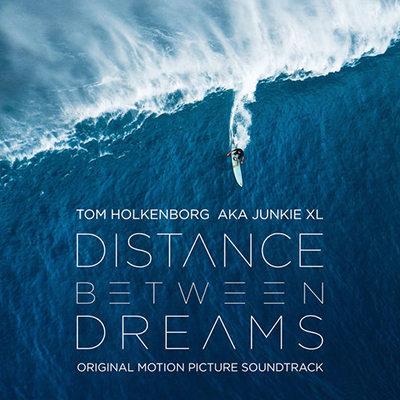 دانلود موسیقی متن فیلم Distance Between Dreams – توسط Junkie XL