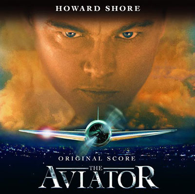 دانلود موسیقی متن فیلم The Aviator – توسط Howard Shore