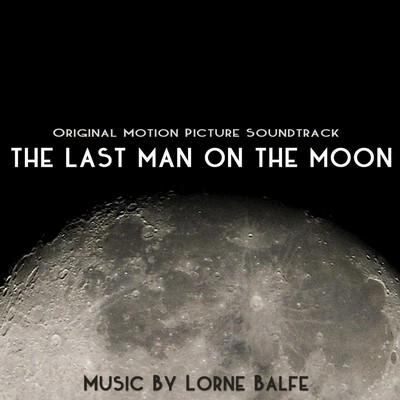 دانلود موسیقی متن فیلم The Last Man On The Moon – توسط Lorne Balfe