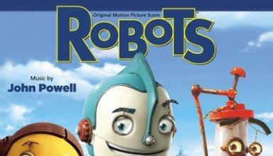 دانلود موسیقی متن فیلم Robots – توسط John Powell