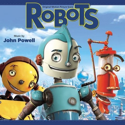 دانلود موسیقی متن فیلم Robots – توسط John Powell