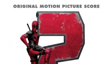 دانلود موسیقی متن فیلم Deadpool 2