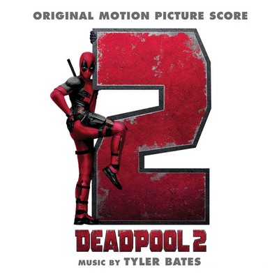 دانلود موسیقی متن فیلم Deadpool 2