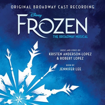 دانلود موسیقی متن فیلم Frozen: The Broadway Musical