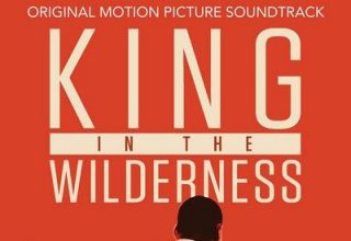 دانلود موسیقی متن فیلم King in the Wilderness