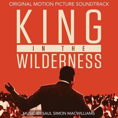 دانلود موسیقی متن فیلم King in the Wilderness