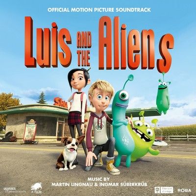 دانلود موسیقی متن فیلم Luis And The Aliens