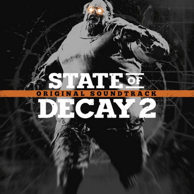 دانلود موسیقی متن بازی State of Decay 2