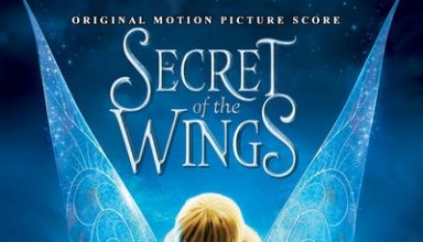 دانلود موسیقی متن فیلم Tinker Bell Secret of the Wings