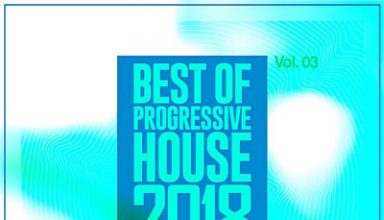 دانلود آلبوم موسیقی Best of Progressive House 2018 Vol 03 توسط VA