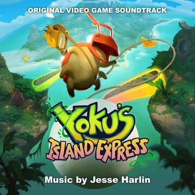 دانلود موسیقی متن بازی Yoku’s Island Express