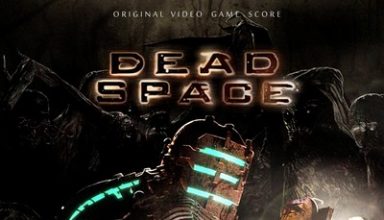 دانلود موسیقی متن بازی Dead Space – توسط Jason Graves