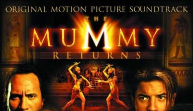 دانلود موسیقی متن فیلم The Mummy Returns – توسط Alan Silvestri