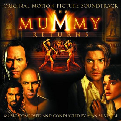 دانلود موسیقی متن فیلم The Mummy Returns – توسط Alan Silvestri