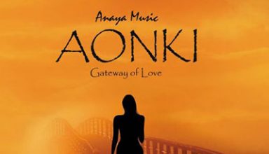 دانلود آلبوم موسیقی Aonki: Gateway of Love توسط Anaya Music