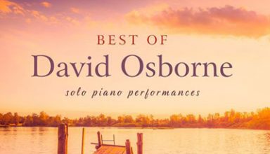 دانلود آلبوم موسیقی Best of David Osborne توسط David Osborne