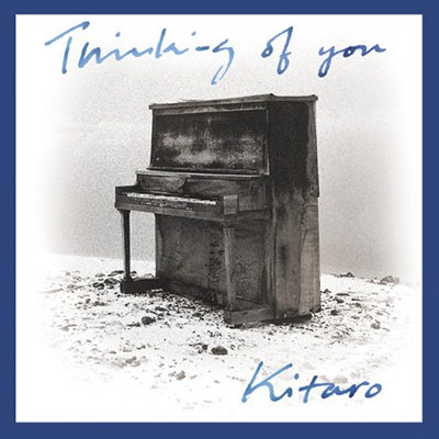 دانلود آلبوم موسیقی Thinking of You  توسط KITARO