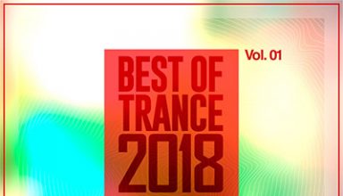 دانلود آلبوم موسیقی Best of Trance 2018, Vol. 01