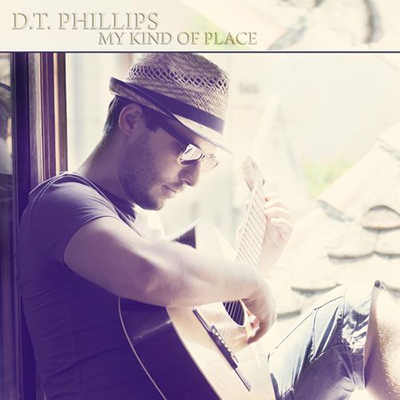 دانلود آلبوم موسیقی My Kind of Place  توسط D.T. Phillips