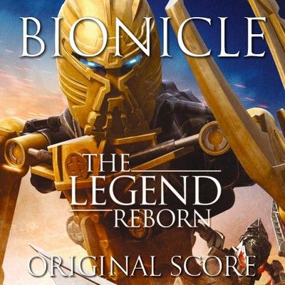 دانلود موسیقی متن فیلم Bionicle: The Legend Reborn