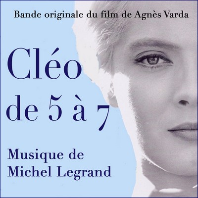 Cléo from 5 to 7 Soundtrack By Michel Legrand