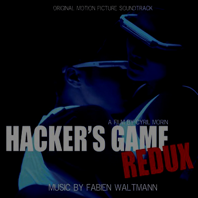 دانلود موسیقی متن فیلم Hacker's Game Redux