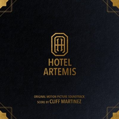 دانلود موسیقی متن فیلم Hotel Artemis
