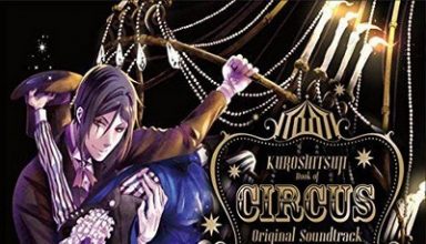 دانلود موسیقی متن انیمه Kuroshitsuji: Book of Circus