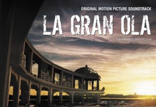 دانلود موسیقی متن فیلم La Gran Ola