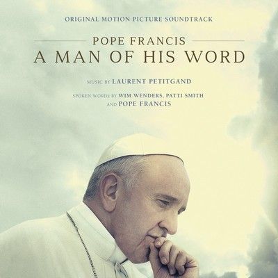 دانلود موسیقی متن فیلم Pope Francis: A Man of His Word