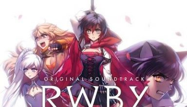 دانلود موسیقی متن انیمه RWBY