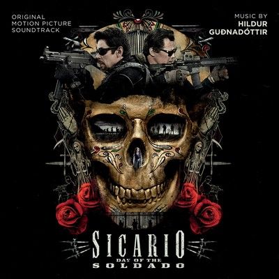 دانلود موسیقی متن فیلم Sicario: Day of the Soldado