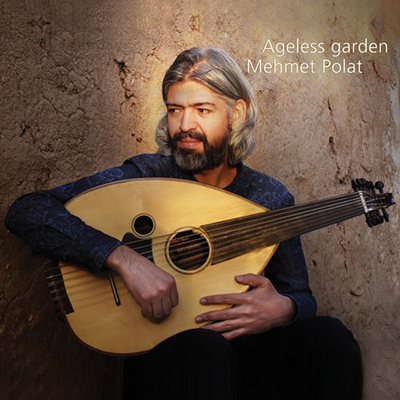 دانلود آلبوم موسیقی Ageless Garden توسط Mehmet Polat