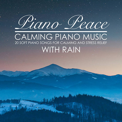دانلود آلبوم موسیقی Calming Piano Music with Rain توسط Piano Peace