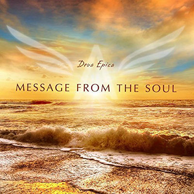 دانلود آلبوم موسیقی Message from the Soul توسط Deva Epica