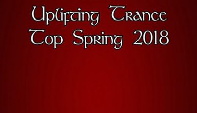 دانلود آلبوم موسیقی Uplifting Trance Top Spring 2018