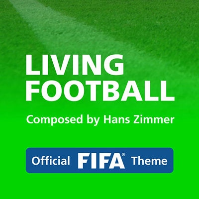 دانلود قطعه موسیقی Living Football توسط Hans Zimmer, Lorne Balfe