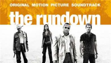 دانلود موسیقی متن فیلم The Rundown – توسط Harry Gregson-Williams