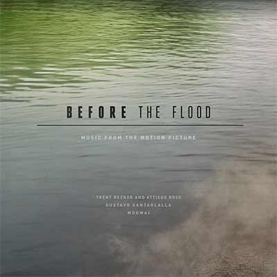 دانلود موسیقی متن فیلم Before the Flood